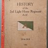 The History of the 2nd Light Horse Regiment, AIF, August 1914-April 1919 (1st Edition)