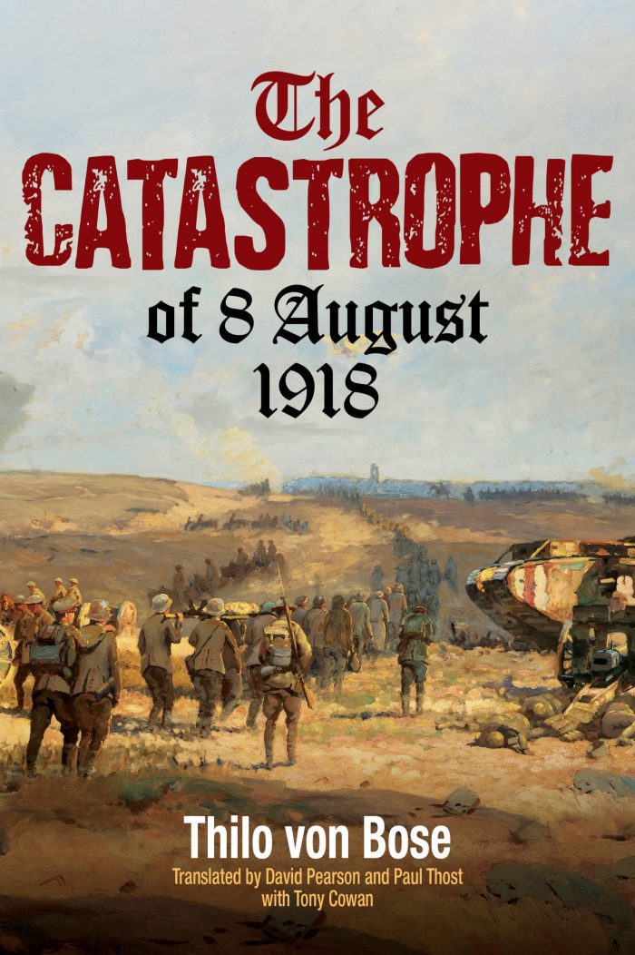 The Catastrophe of 8 August 1918