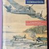 Coomalie Charlie's Commandos - 31 Squadron RAAF (Ex Library)