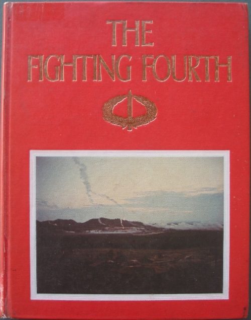 The Fighting Fourth - A Pictorial Record of the Second Tour (1st Edition) (Ex Lib)