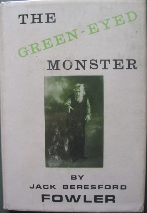 The Green Eyed Monster (Jack Fowler - 3rd Pioneer Battalion)