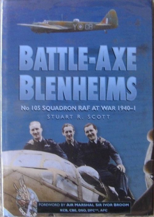 Battle-Axe Blenheims - No 105 Squadron RAF at War 1940-1