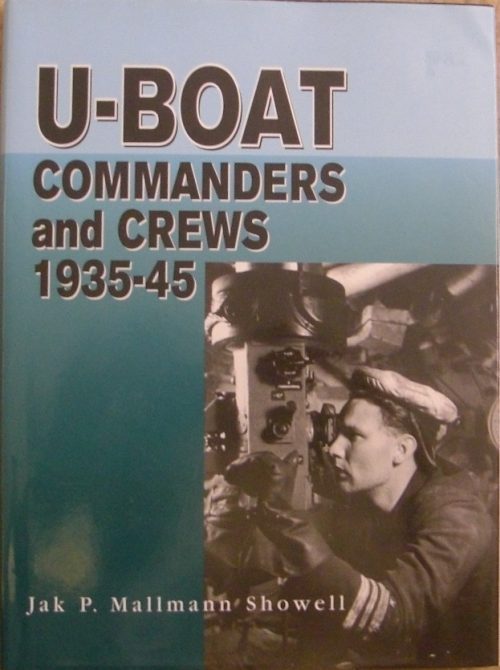 U-Boat Commanders and Crews 1935-45