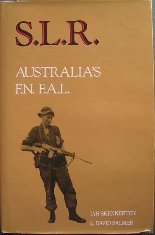 S.L.R. Australia's F.N. F.A.L