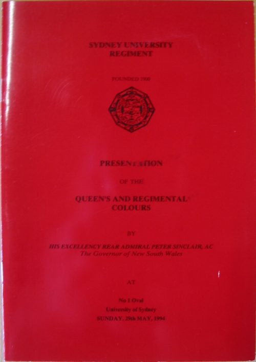 Sydney University Regiment Presentation of the Queen's and Regimental Colours