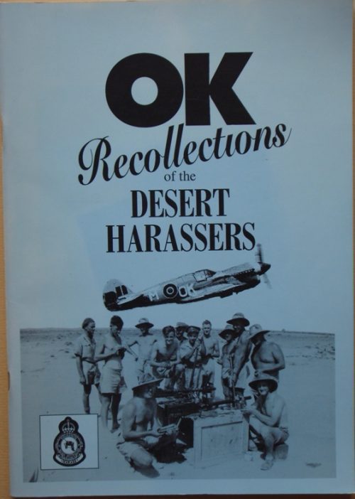 OK - Recollections of the Desert Harassers (1st Edition)
