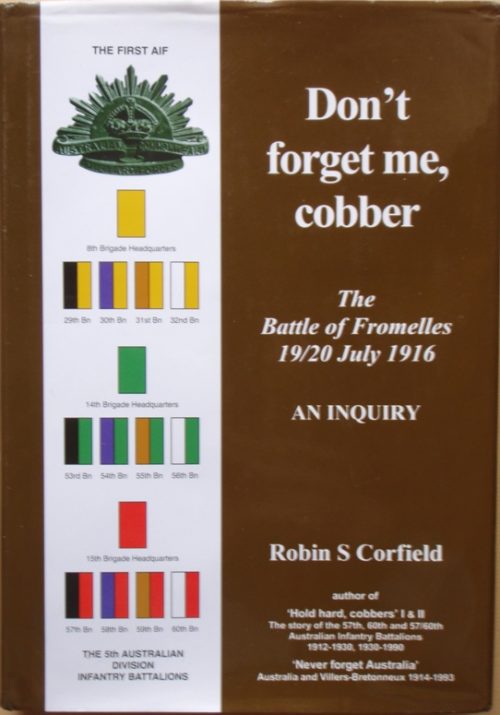 Don't Forget me Cobber - Battle of Fromelles (1st Edition)