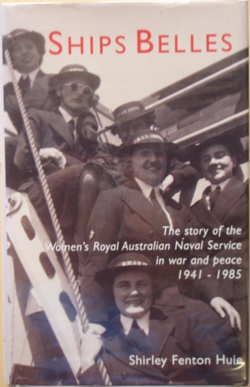 Ships Belles - The Women's Royal Australian Navy Service