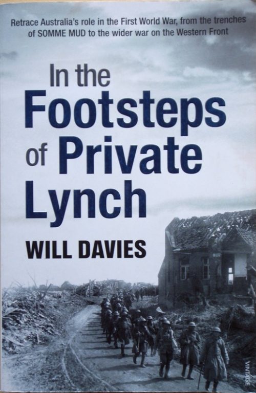 In the Footsteps of Private Lynch