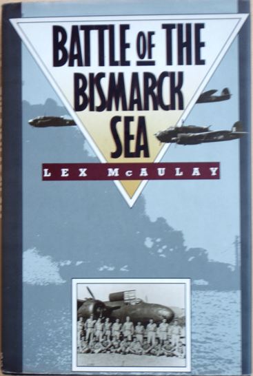 The Battle Of The Bismarck Sea 3rd March 1943 1st Edition Welcome   RB09777 