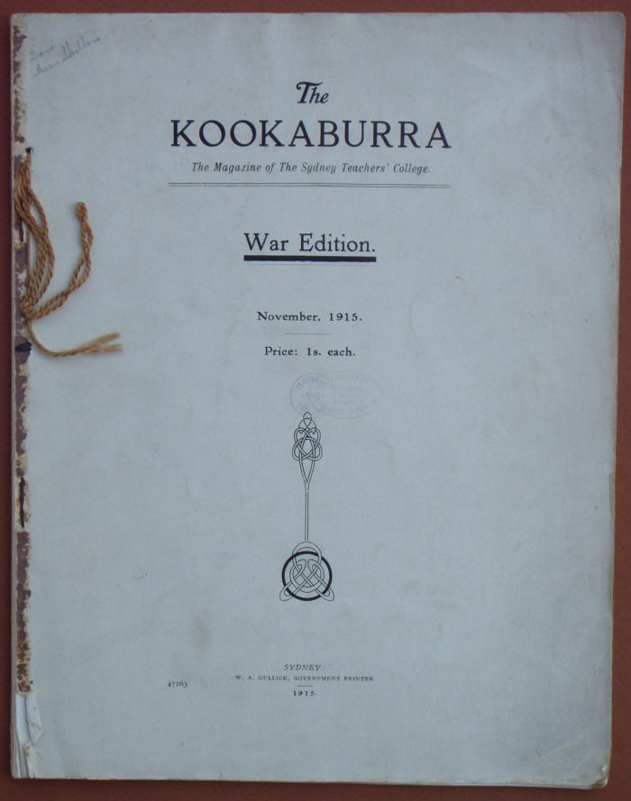 The Kookaburra - The Magazine of the Sydney Teachers College - War Edition November, 1915
