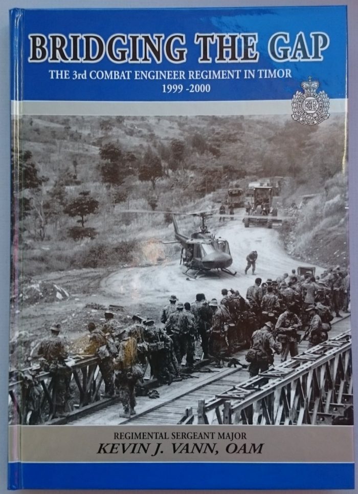 Bridging the Gap - The 3rd Combat Engineer Regiment in Timor