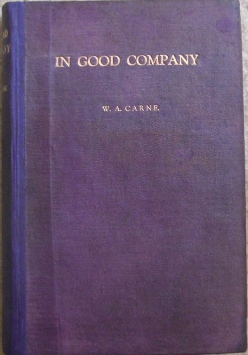 In Good Company - 6th Machine Gun Company AIF (1st Edition)